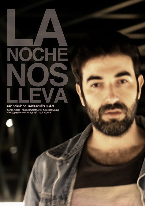 La noche nos lleva : Cartel
