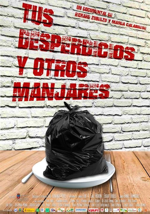 Tus desperdicios y otros manjares : Cartel