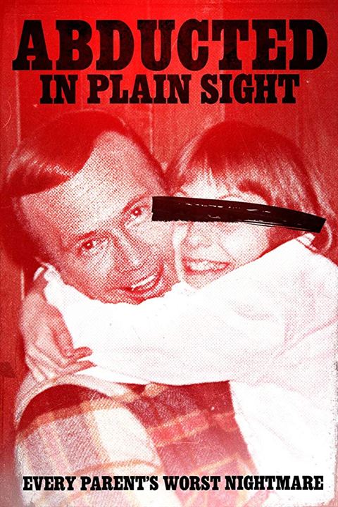 Abducted In Plain Sight : Cartel