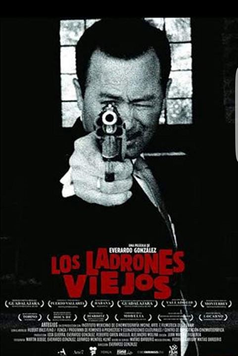 Los Ladrones viejos : Cartel