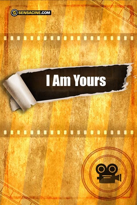 I Am Yours : Cartel
