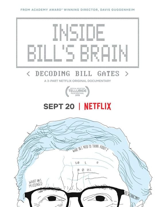 Inside Bill's Brain: Decoding Bill Gates : Cartel