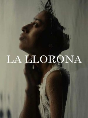 La Llorona : Cartel