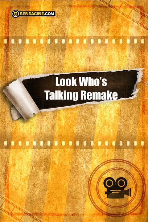 Look Who’s Talking Remake : Cartel