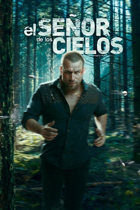 El Señor de los Cielos : Cartel