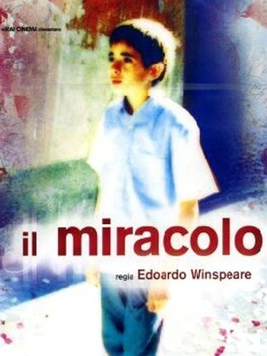 Il Miracolo : Cartel