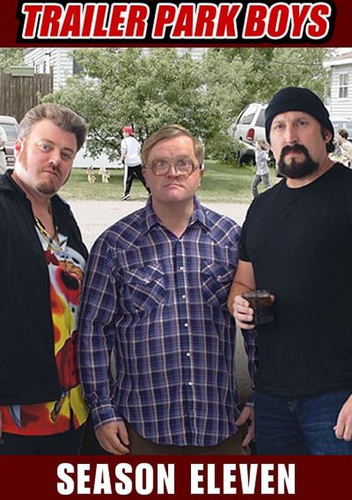 Trailer Park Boys : Cartel