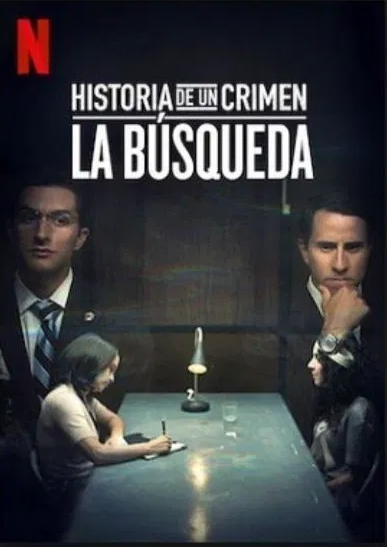 Historia de un crimen: La búsqueda : Cartel