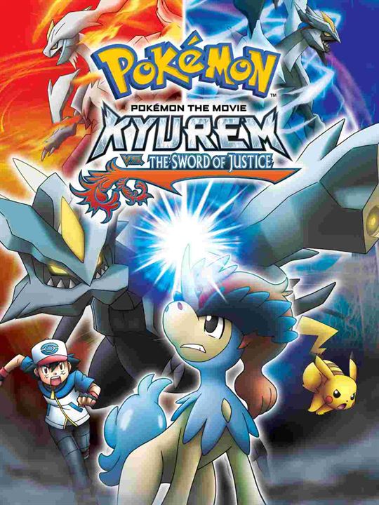 Pokémon: Kyurem vs el espadachín místico : Cartel