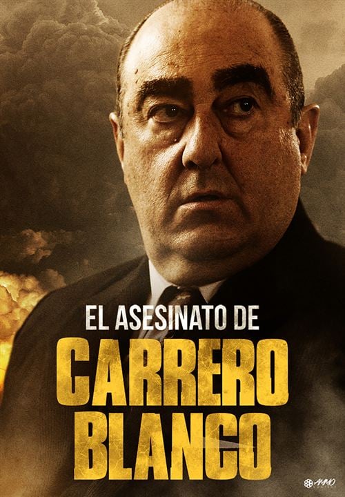 El asesinato de Carrero Blanco : Cartel