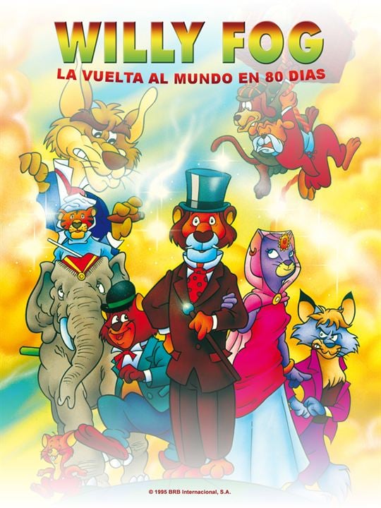 Willy Fog: La Vuelta Al Mundo En 80 Dias : Cartel