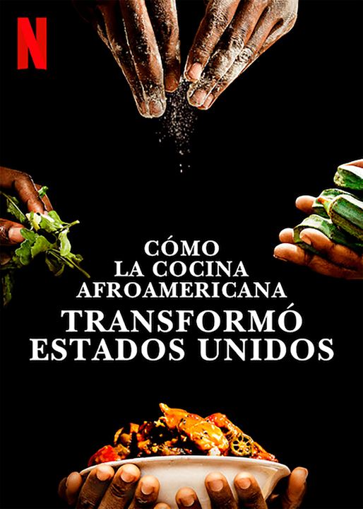 Cómo la cocina afroamericana transformó Estados Unidos : Cartel