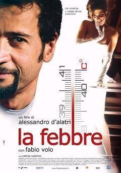 La febbre (La fiebre) : Cartel