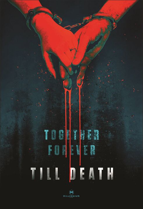 Till death. Hasta que la muerte nos separe : Cartel