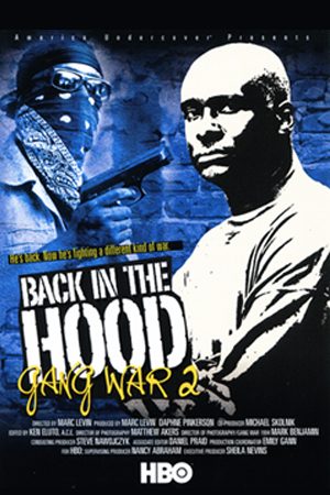 Back in the Hood: Gang War 2 - America Undercover : Cartel