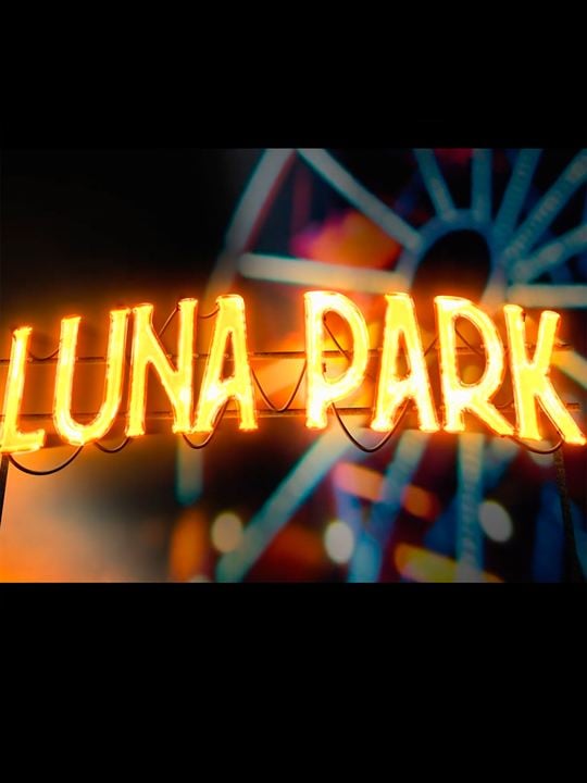 Luna Park : Cartel