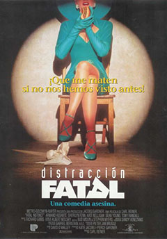 Distracción fatal : Cartel