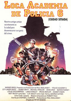 Loca Academia de Policía 6: Ciudad sitiada : Cartel