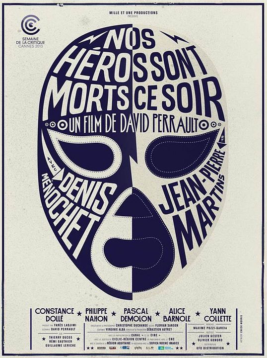 Nos héros sont morts ce soir : Cartel