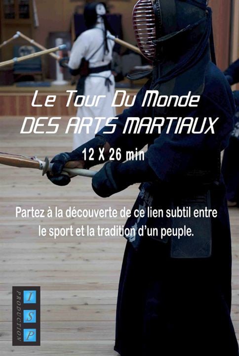 Le Tour du monde des arts martiaux : Cartel