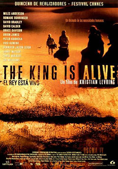 The King is alive (El Rey está vivo) : Cartel