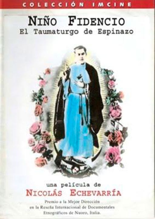 El niño fidencio, el Taumaturgo de Espinazo : Cartel