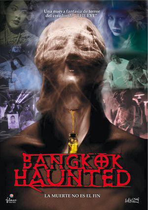 Bangkok Haunted : Cartel