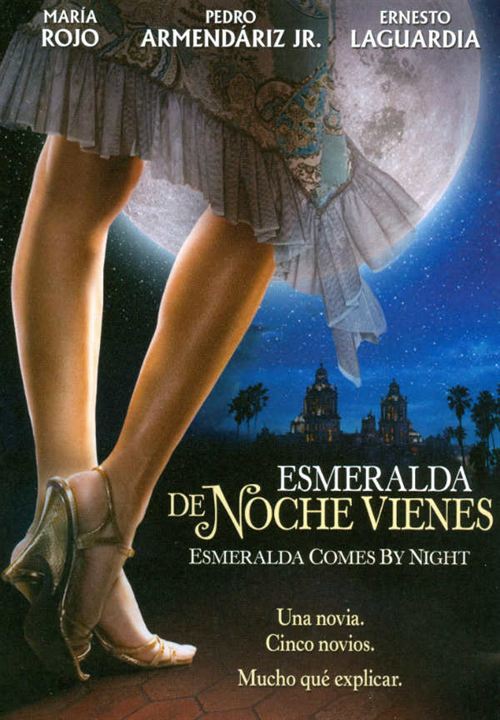 De noche vienes, Esmeralda : Cartel