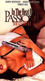 In the Heat of Passion II: Unfaithful : Cartel