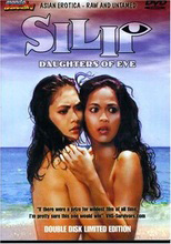 Silip - Daughters of Eve : Cartel Mark Joseph (III), Maria Isabel Lopez, Elwood Perez