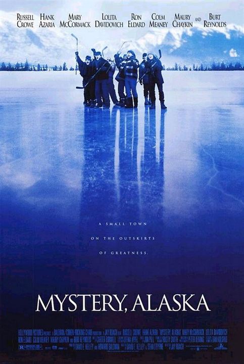 Mystery, Alaska : Cartel
