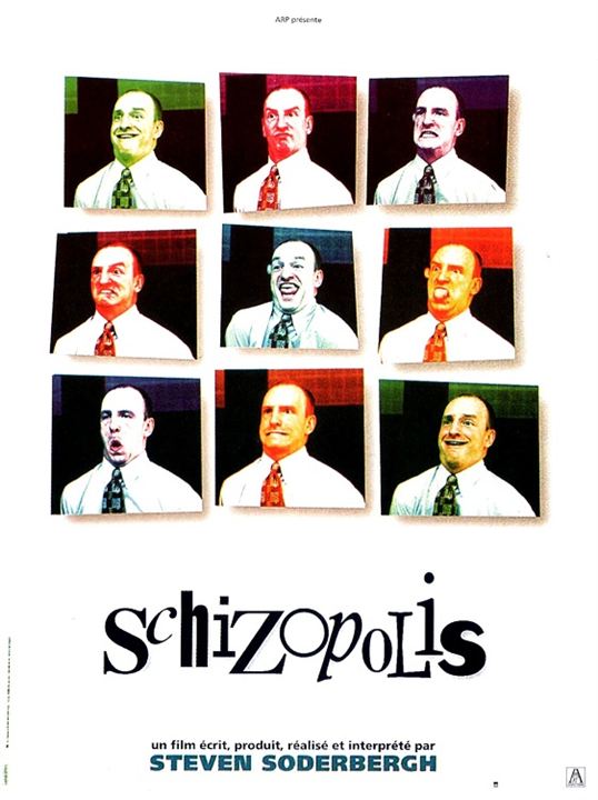 Schizopolis : Cartel