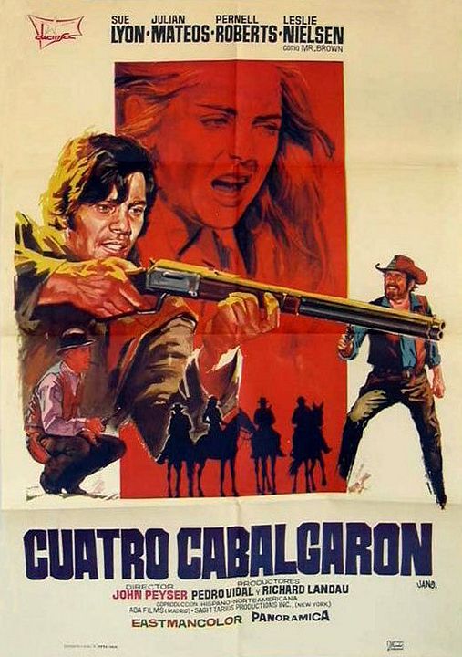 Cuatro cabalgaron : Cartel