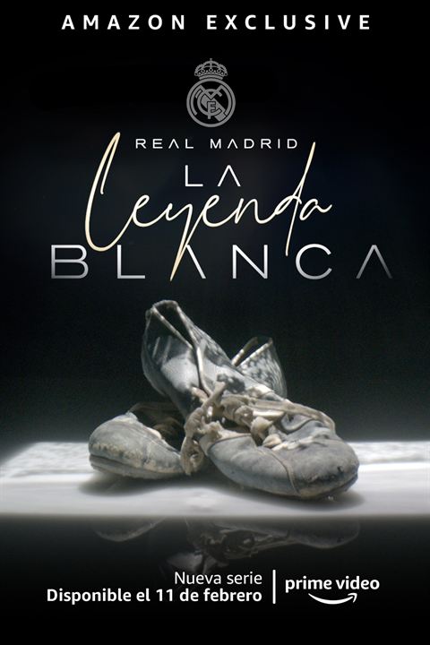 Real Madrid, la leyenda blanca : Cartel