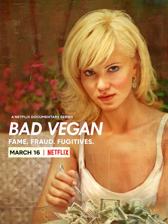 Bad Vegan: Fama, fraudes y fugas : Cartel