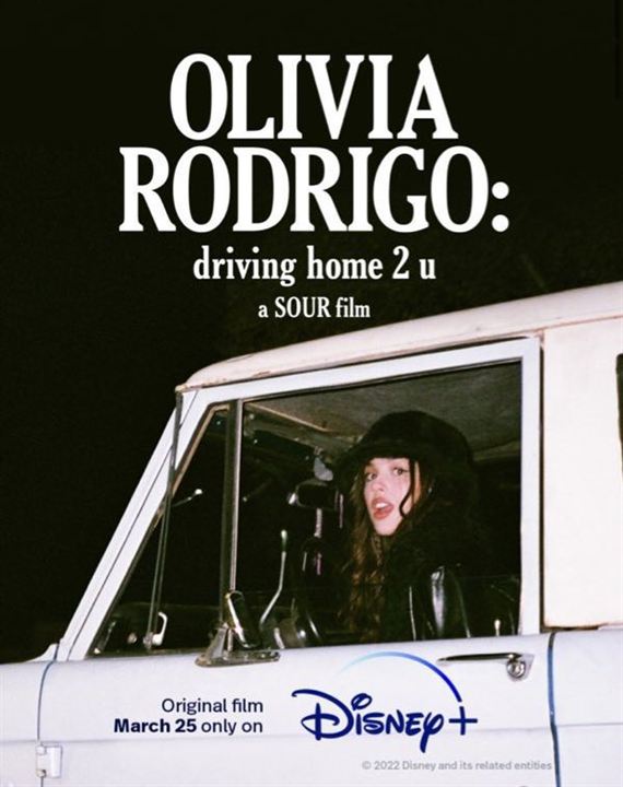 Olivia Rodrigo: driving home 2 u (A Sour Film) : Cartel