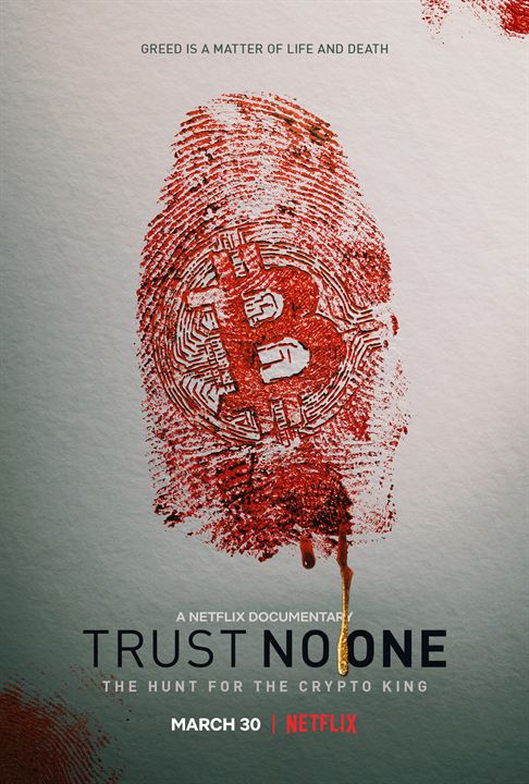 Trust No One: The Hunt for the Crypto King : Cartel