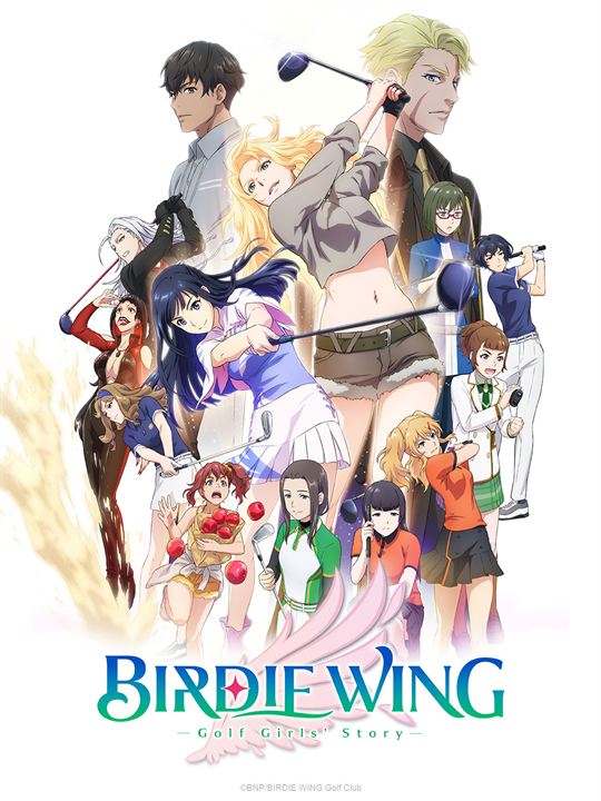 Birdie Wing-Golf Girls' Story : Cartel