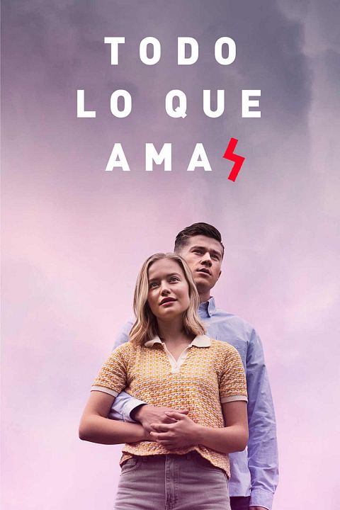 Todo lo que amas : Cartel