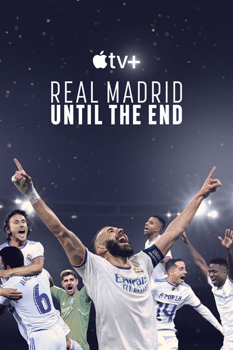 Real Madrid: Hasta el final : Cartel