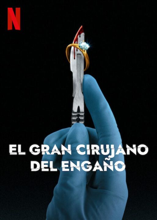 El gran cirujano del engaño : Cartel