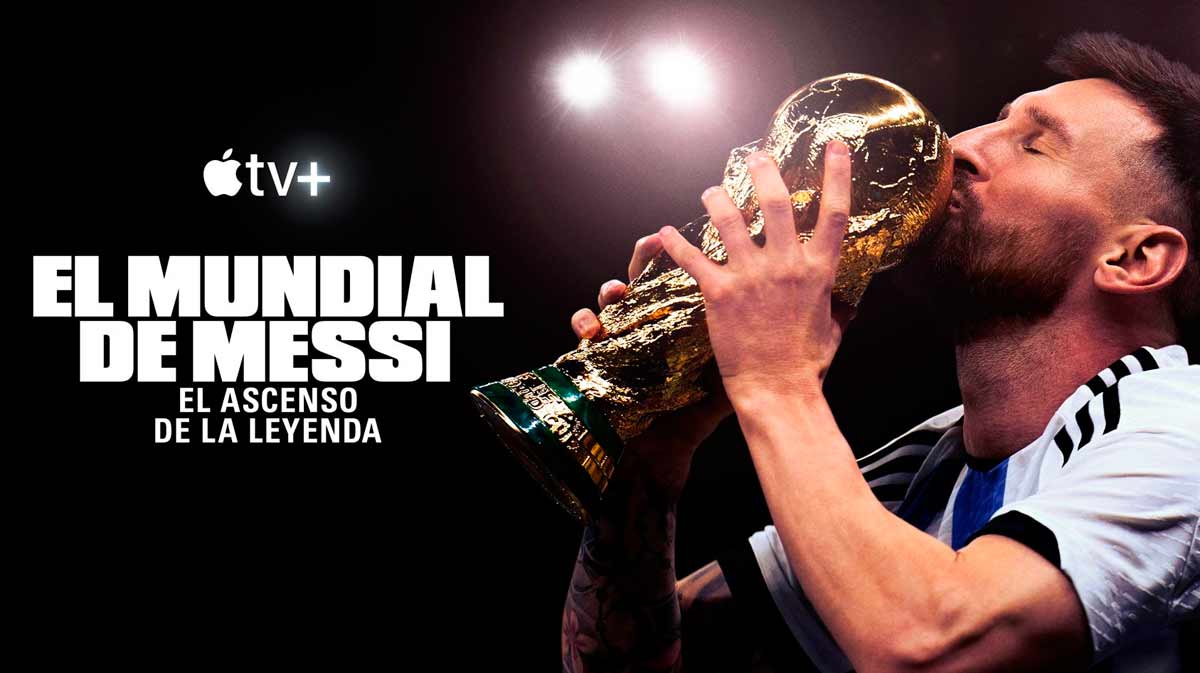 El Mundial de Messi: el ascenso de la leyenda : Cartel