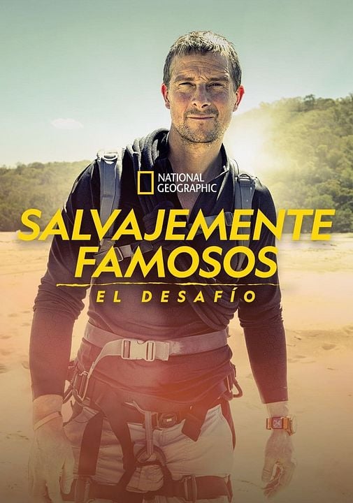 Famosos en peligro con Bear Grylls : Cartel