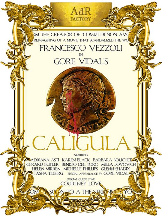 Trailer for a Remake of Gore Vidal's Caligula : Cartel