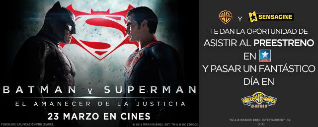 Ven al preestreno de 'BATMAN V SUPERMAN: EL AMANECER DE LA JUSTICIA'! -  Noticias de cine 