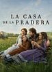 La casa de la pradera